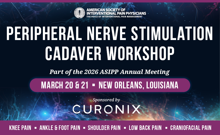 ASIPP's tweet image. Join ASIPP’s Peripheral Nerve Stimulation Cadaver Workshop in New Orleans on March 20–21! Sponsored by Curonix, this workshop offers experience with techniques for knee, ankle/foot, shoulder, low back, and craniofacial pain.

🔗 ow.ly/pixw50XH50T

#PNS