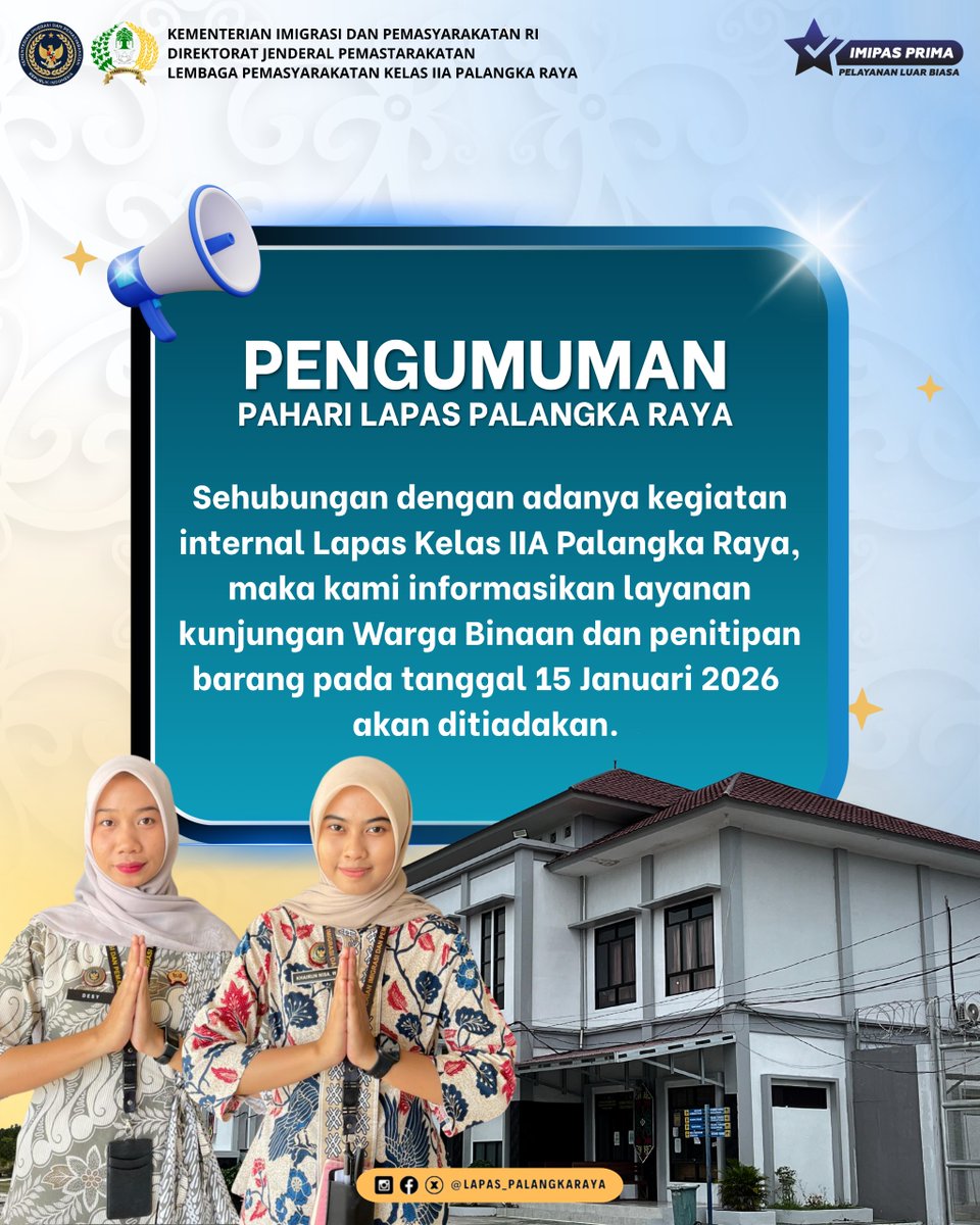 Layanan kunjungan Warga Binaan serta penitipan barang di Lapas Kelas IIA Palangka Raya ditiadakan pada hari Kamis 15 Januari 2026.

#kemenimipas
#pemasyarakatan
#guardandguide
#iputumurdiana
#imipasprima
<a href="/kemenimipas/">Kementerian Imigrasi dan Pemasyarakatan Republik I</a>
@kemenimipas_story
<a href="/galeri/">galeri</a>.kemenimipas
@kanwilditjenpaskalteng