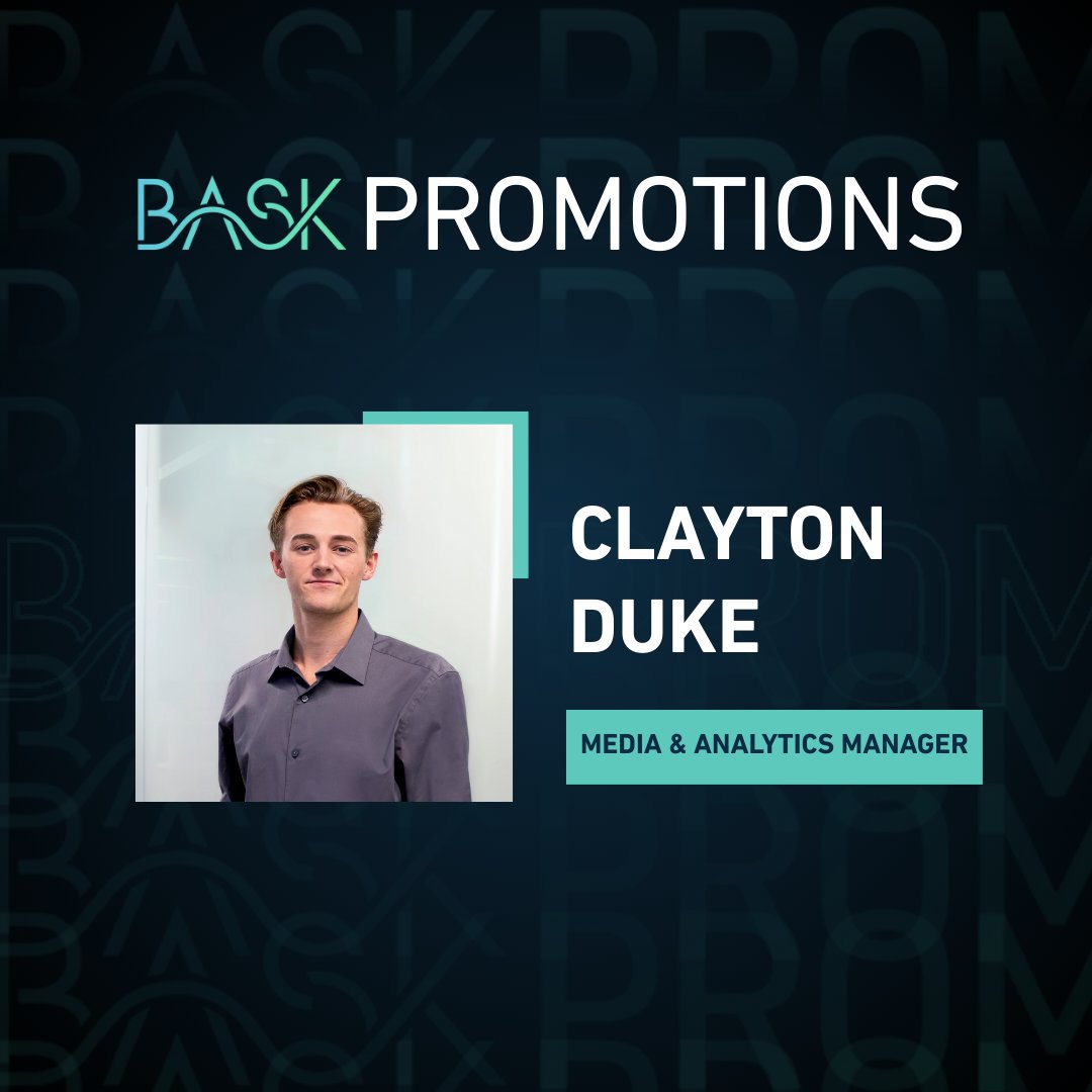 baskdigital's tweet image. Congrats to Clayton Duke on his promotion to Media &amp;amp; Analytics Manager! Clayton’s attention to detail, analytical thinking, and positive attitude continue to be an asset in delivering strong results for BASK’s clients. Congrats, Clayton!