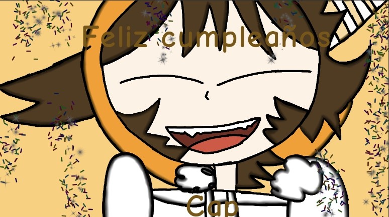 feliz cumpleaños cap, me costó un montón divujarte pero valió la pena