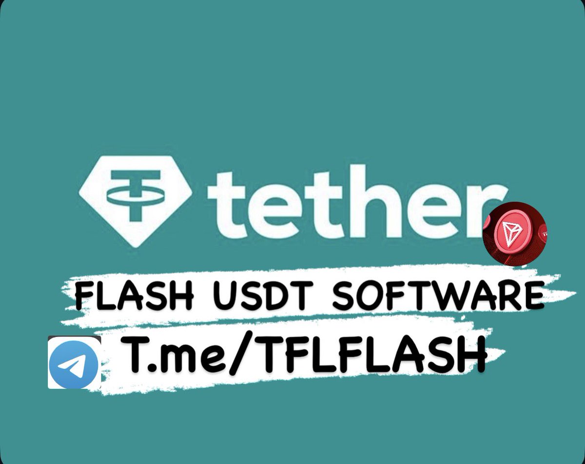 Flash USDT Available Flash USDT Transferable Flash USDT Tradeable Flash USDT  works On Binance Send me a DM on telegram https://t.co/9saXivozu4 for more  Send me a dm on WhatsApp +1 (254) 405‑5170 #