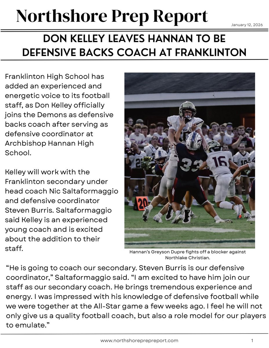NorthshorePrepR's tweet image. Big news as Hannan’s Don Kelley is heading to Franklinton. Kelley was the defensive coordinator at Hannan, and a big part of their improvement.
@HannanHawkFB @HannanAthletics @FranklintonFB @richiemills @RogerRogglynn