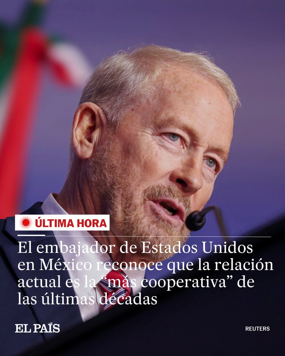 🔴 ÚLTIMA HORA | El embajador de Estados Unidos en México reconoce que la relación actual es la “más cooperativa” de las últimas décadas

🖋️ <a href="/rodrigosoriann/">Rodrigo Soriano</a>
 social.elpais.com/ervgq20