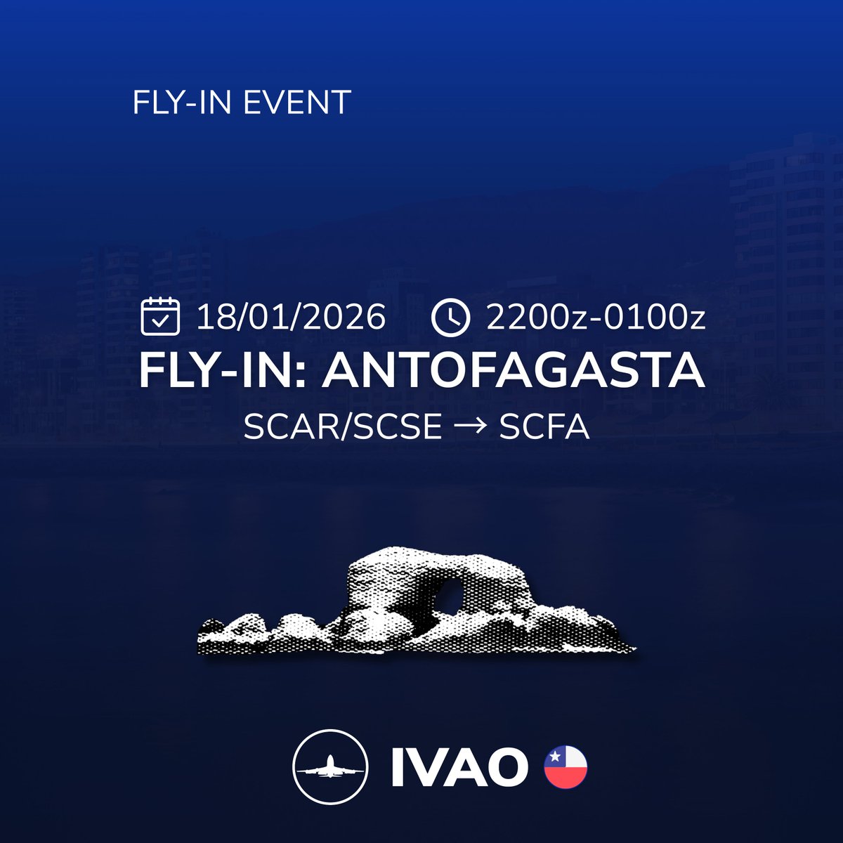 Arica/La Serena – Antofagasta Fly-In 2026
🗓️ 18/01/2026 | ⏰ 22z - 01z
📍 SCAR/SCSE → SCFA

Antofagasta te espera para una operación fluida y ordenada en uno de los aeropuertos más importantes del norte del país.

forum.ivao.aero/threads/fly-in…

-
-
-

#ivao #ivaocl #chile #sim