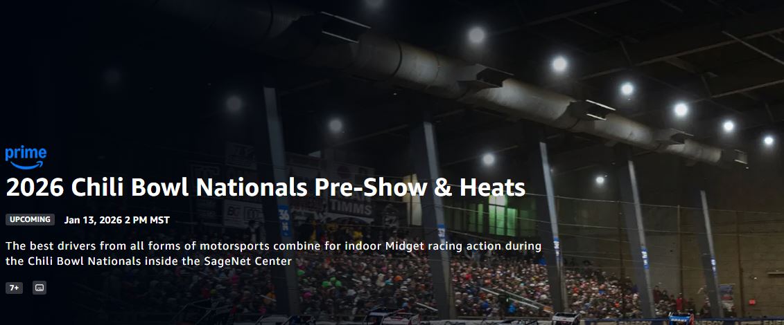 FYI 2026 Chili Bowl Nationals Pre-Show &amp; Heats will be shown on Prime