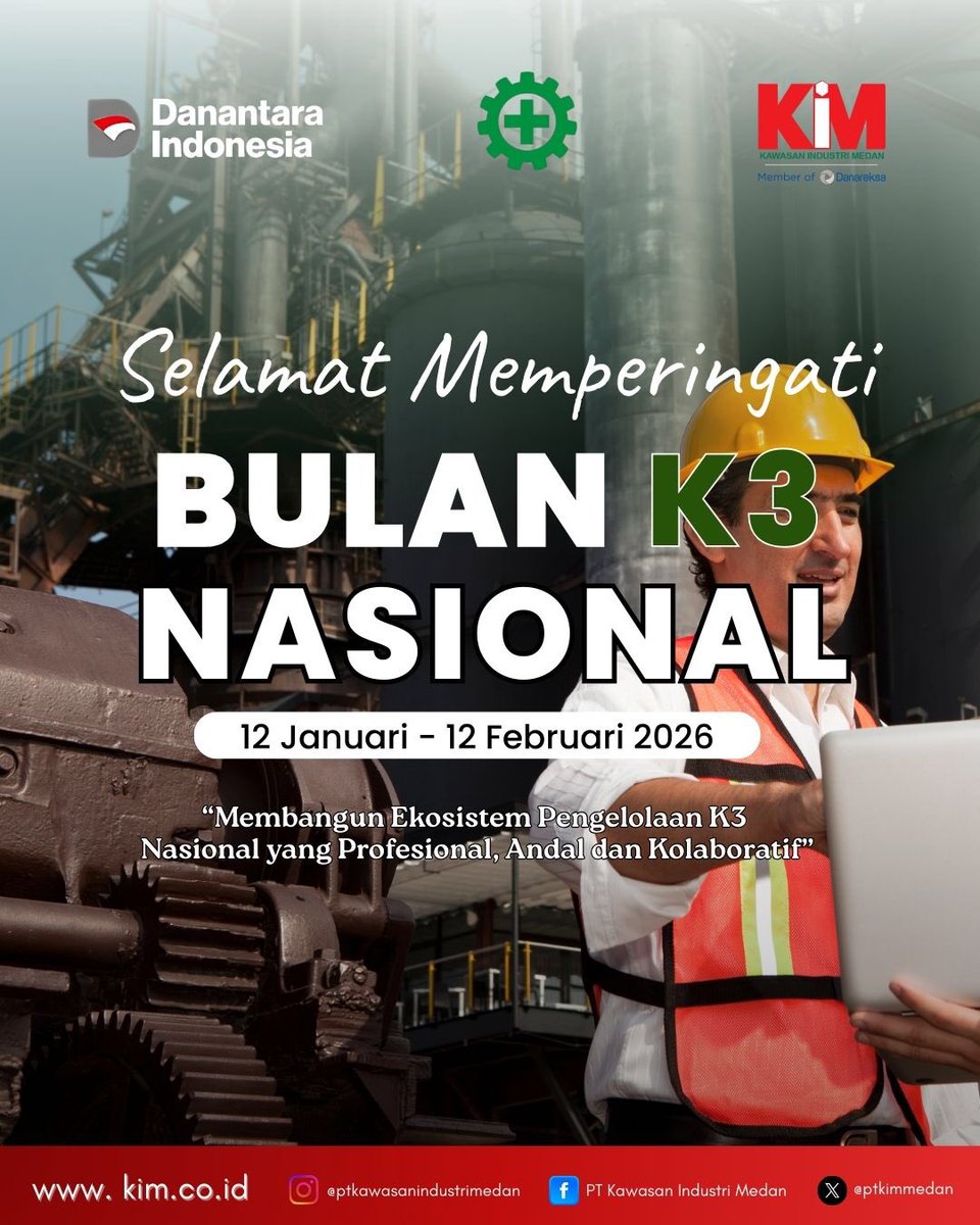 Selamat memperingati Bulan K3 Nasional dengan tema “ Membangun Ekosistem K3 Nasional melalui Implementasi Keselamatan Pertambangan yang Inklusif, Kolaboratif, dan Berkelanjutan”.

#K3Nasional2026
#PTKIM
#BUMNHoldingDanareksa