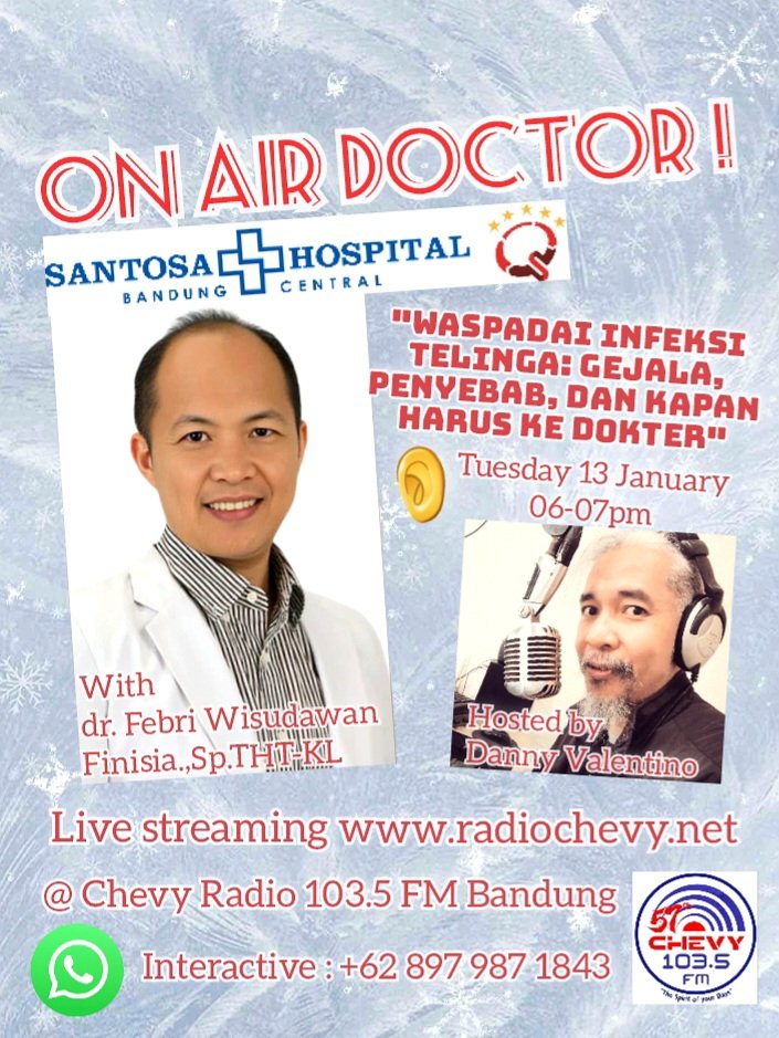"DOCTOR.. DOCTOR !" Every Tuesday 06-07 pm @ Chevy Radio 103.5 FM #Bandung 📻🩺😊 live audio streaming radiochevy.net 📲📲
#tht #telinga #ear #infeksitelinga #santosahospitalbandung