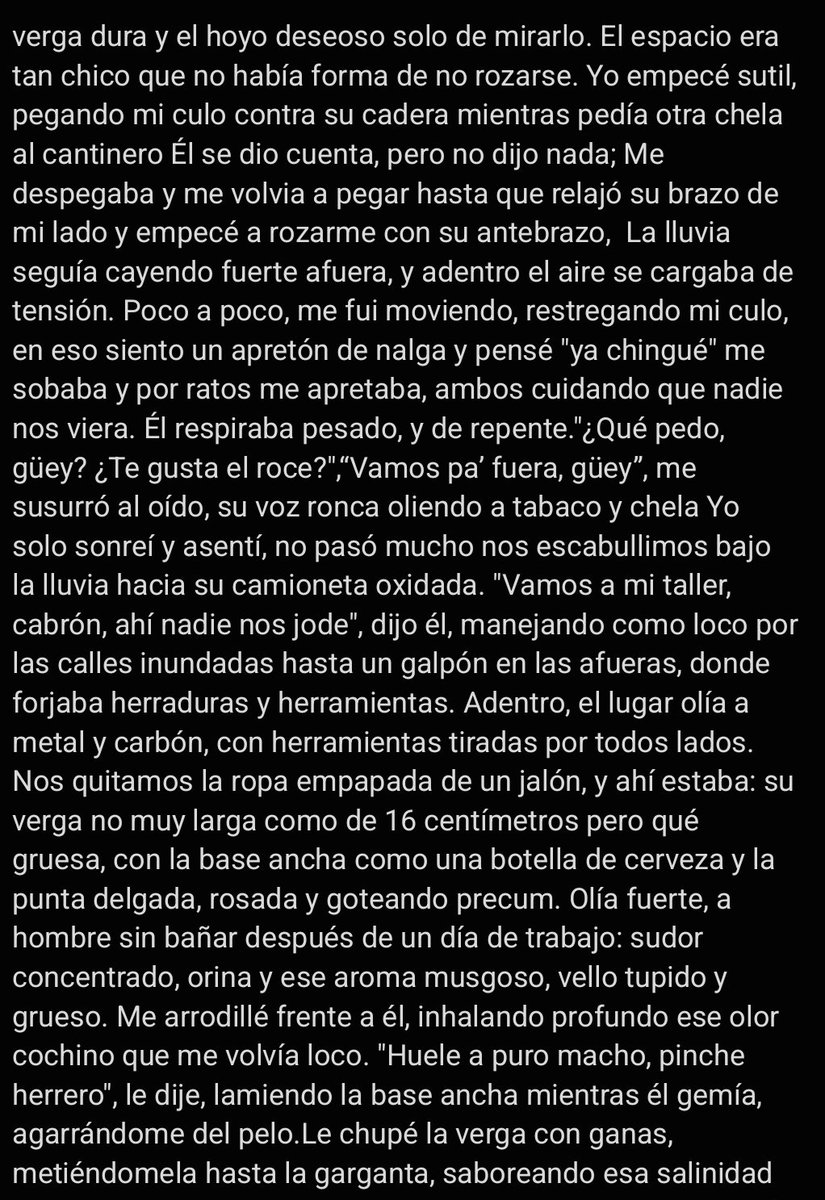 relatosincondon's tweet photo. Fierro olorosa de un herrero veracruzano

Lluvia en cantina veracruzana. Un herrero sudado me apretó las nalgas entre el gentío. Del roce al taller.
.
.
#gay #MACHOPREÑADOR
#relato #relatogay #morbo #preñada #historiagay https://t.co/VzWAebcCdu