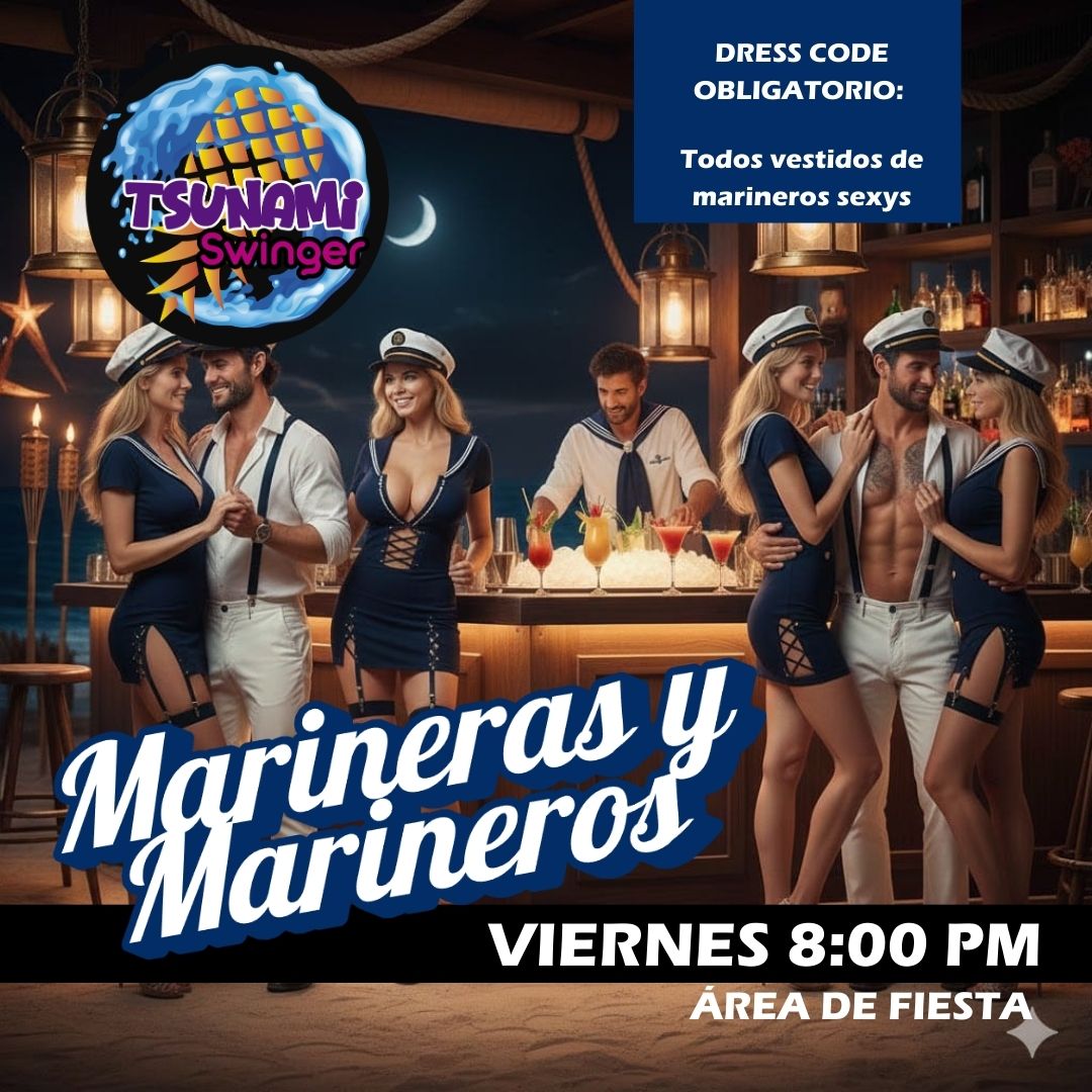 Noche de #Marineros en el #TsunamiSw.
Que no te la cuenten. La fiesta #sw más grande de México está por llegar.
Inf. lacasitaswinger.com/tsunamisw