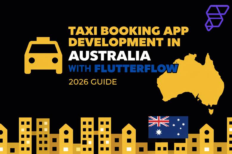 arixlabs's tweet photo. 🚕 A taxi booking app in Australia in 2026 is more than rides, real-time tracking, scalable pricing, and a backend built for peak traffic decide success. We broke down what truly matters when building with @flutterflow 

👉 Read more: https://t.co/ClXNpucuOb

#flutterflowdevs https://t.co/94ROBDK9Ye
