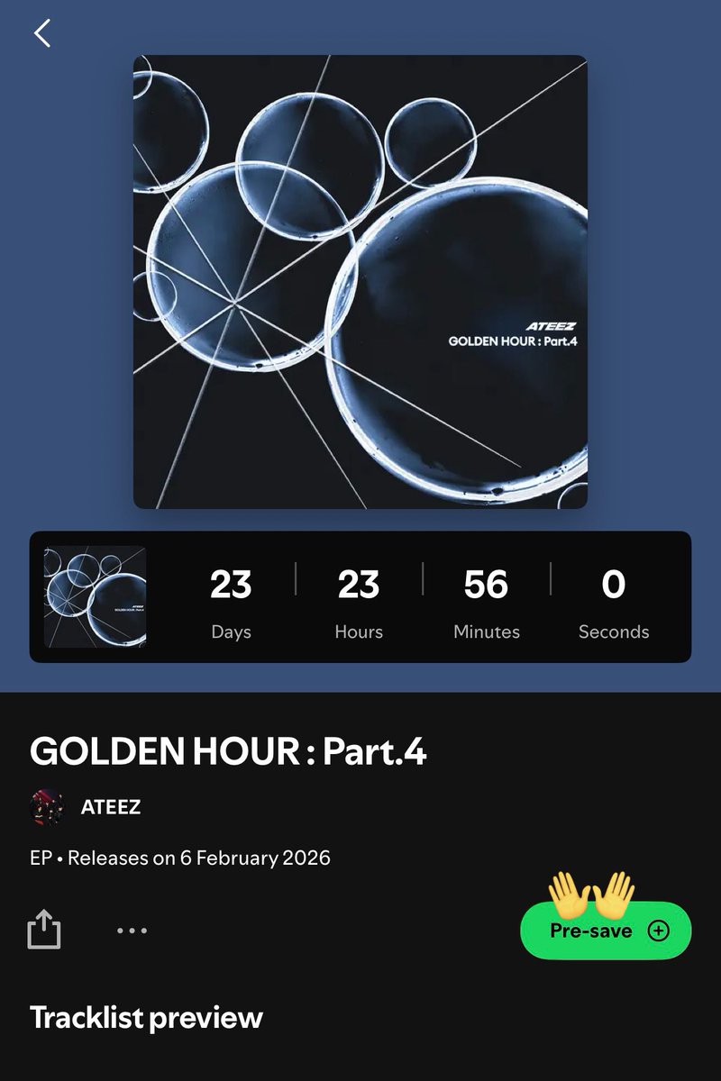1024updates's tweet photo. Pre-save 'GOLDEN HOUR : Part.4' directly on Spotify under ATEEZ Release countdown

ALBUM RELEASE 2026. 02. 06 2PM

#ATEEZ #에이티즈 #GOLDENHOUR_Part4 https://t.co/7DgZu62CnU