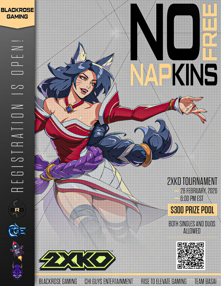 There's one week left before the multi-platform release for 2XKO! 👀👊

In celebration for a strong start to the year for our community, BRG is proud to announce our first tournament for the year, No Free Napkins! Minimum pot of $300!! 💰

Registration: start.gg/tournament/no-…