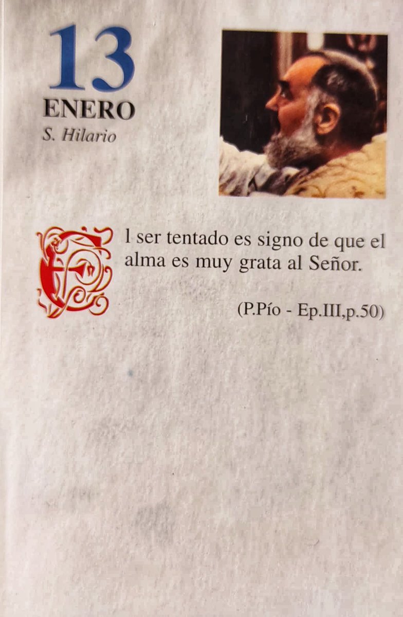 SanPadrePioPiet's tweet image. ¡Feliz Martes 13 de Enero!

“El ser tentado es signo de que el alma es muy grata al Señor.”