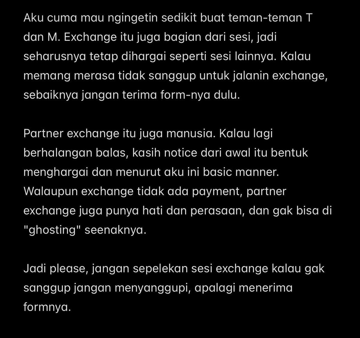 Friendly reminder for my fellow T and M. Jujur ya gak pernah mau posting begini tapi kali ini rasanya sedih banget dan ngl sedikit sakit hati.