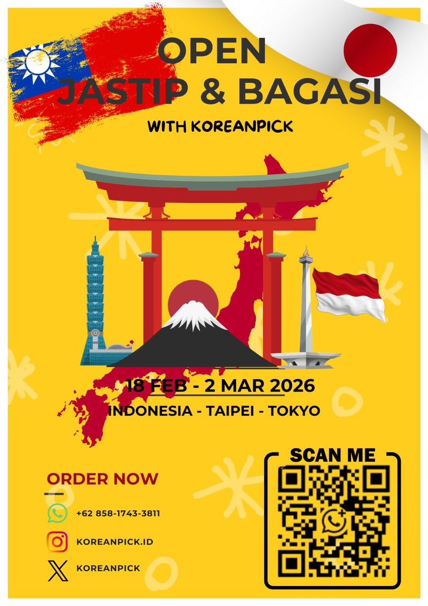 koreanpick's tweet photo. OPEN BAGASI INDONESIA → TAIWAN → JEPANG → INDONESIA
BAGASI HANDCARRY
✈️Jakarta (CGK) → TAIPEI → Tokyo (HANEDA) avail 23kg
📅 18 feb Taiwan 💰100.000/Kg
📅 19 feb Tokyo 💰 100.000/Kg
✈️Tokyo (HANEDA) → Jakarta (CGK) avail 46kg
📅 2 Maret 2026
💰 IDR 130.000/Kg

tag, jastip https://t.co/wVJHosFlG3