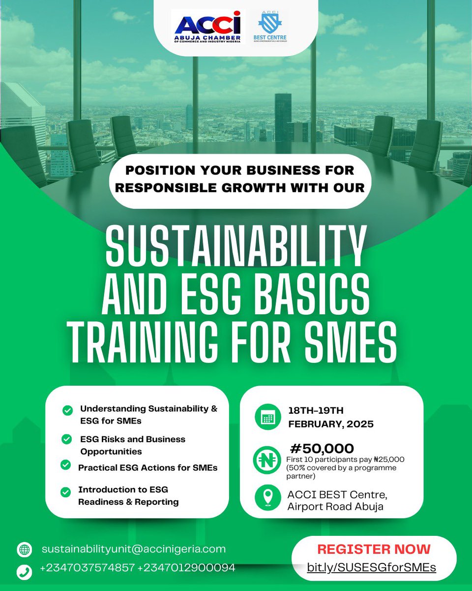 Join our hands-on Sustainability &amp; ESG Basics Training for SMEs and gain practical tools to boost compliance, growth, and competitiveness.
📅 18–19 Feb 2026 | ACCI BEST Centre, Abuja
💼 ₦50,000 (50% support for selected participants)
🔗 bit.ly/SUSESGforSMEs
📞 +2347037574857