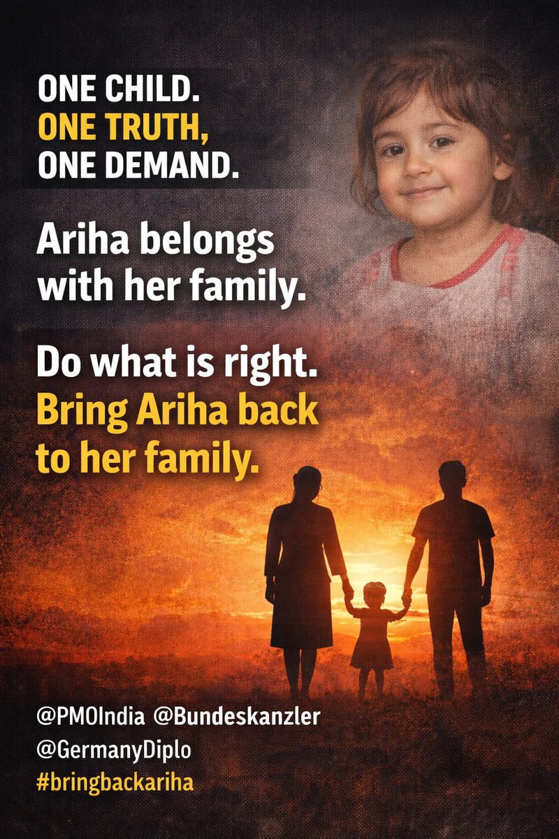 HeetJain98's tweet photo. @bundeskanzler One child. One truth. One demand.

Ariha belongs with her family.
Ariha belongs in India.

Do what is right.
Bring Ariha back to India.

@PMOIndia @Bundeskanzler @GermanyDiplo

#bringbackariha https://t.co/SOO4Km9Tmg