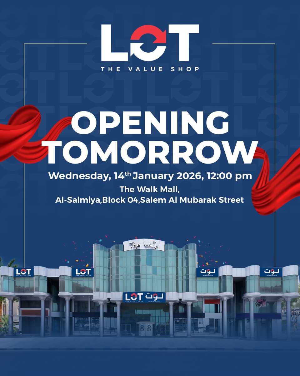 thetimesq8's tweet image. LOT – The Value Shop is #opening its doors!

🗓 Date: 14th January 2026
⏰ Time: 12:00 PM
📍 Location: The Walk Mall, Al- Salmiya, Block - 4, Salem al Mubarak Street

Get ready for #unbeatabledeals amazing products, and value like never before!