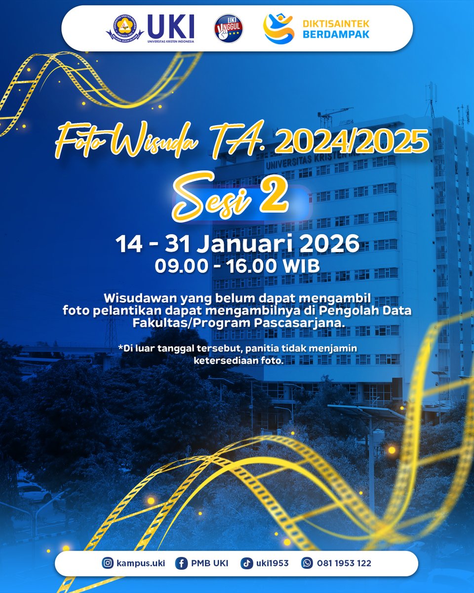 Pengumuman Foto Wisuda Sesi 2

Bagi Wisudawan UKI yang belum mengambil foto momen pelantikan wisuda, pengambilan dapat dilakukan melalui Pengolah Data Fakultas/Program Pascasarjana.

🗓 14–31 Januari 2026
⏰ 09.00–16.00 WIB (jam kerja)