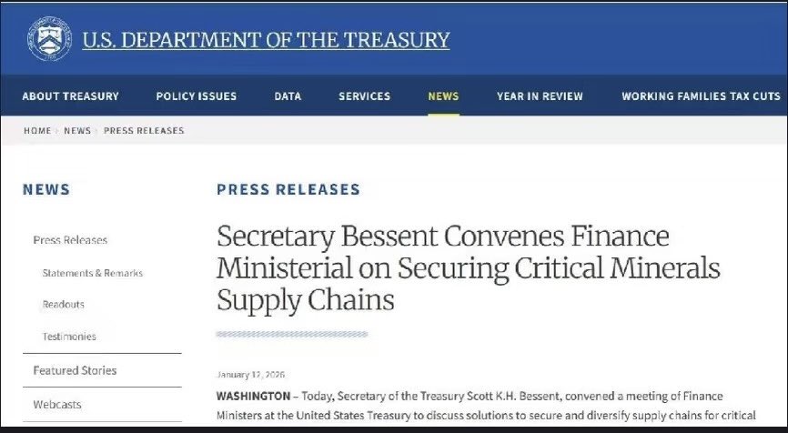 Secretary Bessent Convenes Finance Ministerial on Securing Critical Minerals Supply Chains

January 12, 2026

My take:

1) Secure above-ground reserves of critical minerals (i.e., already refined and processed forms, such as physical silver bullion and ingots) within Western