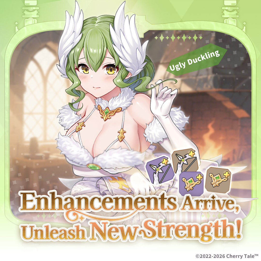 CherryTaleEN's tweet image. Greetings, Lord Archfiend! New events will be added to Cherry Tale at 09:00 on Jan 14th, 2026 (GMT+8). 
 [Wind Element Rerun] Advanced Summon Step 
 [Ugly Duckling] Special Summon opens 
Event Time: Jan 14th, 2026 09:00 - Jan 28th, 2026 09:00 (GMT+8) 
#cherrytale #EROLABS
