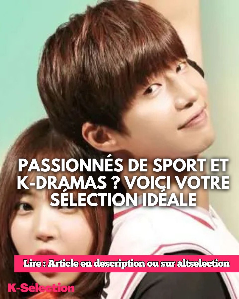 ALTKSELECTION's tweet image. Les K-dramas sportifs vont bien au-delà des compétitions et des résultats. altselection.ouest-france.fr/passionnes-de-…