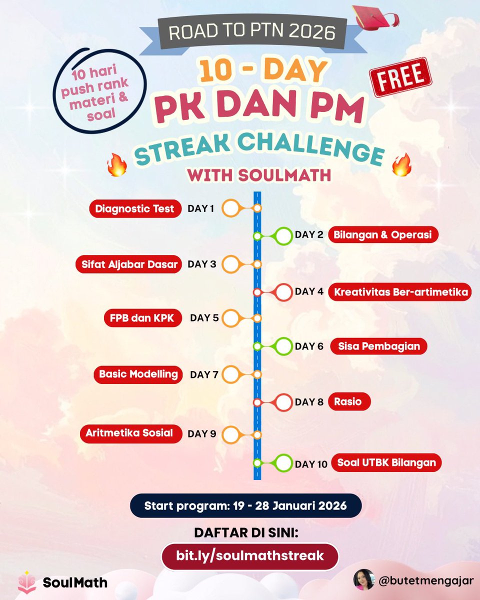 butetmengajar's tweet image. 10-Day PK &amp;amp; PM Streak Challenge with Soulmath 🔥

Selama 10 hari, kita bakal:
📝 review konsep
📘 push rank soal tiap hari
🧠 latih cara mikir
🔁 bangun habit belajar konsisten (streak!)
🤝 ambis bareng temen2 seperjuangan

bit.ly/soulmathstreak
KUOTA TERBATAS!!!