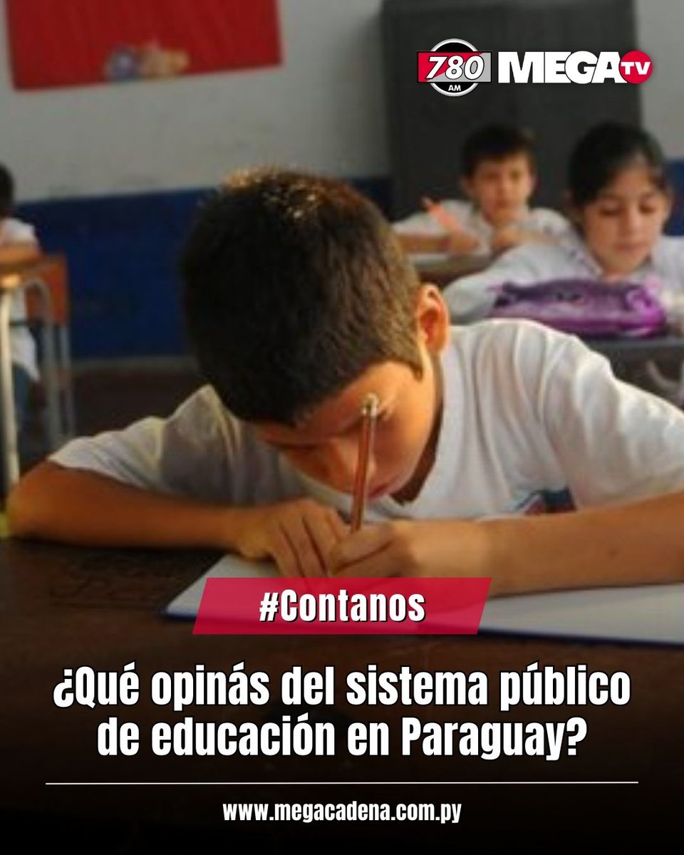 780AM's tweet photo. #CONTANOS🗨️| ¿Que opinás del sistema público de educación en Paraguay? 📚🇵🇾
📌Dejanos tu comentario en esta publicación o en nuestro WhatsApp 0986 780 780 https://t.co/4spOPDZoKd 📲
#780am @Megatv_py https://t.co/8NTFi7MCkJ