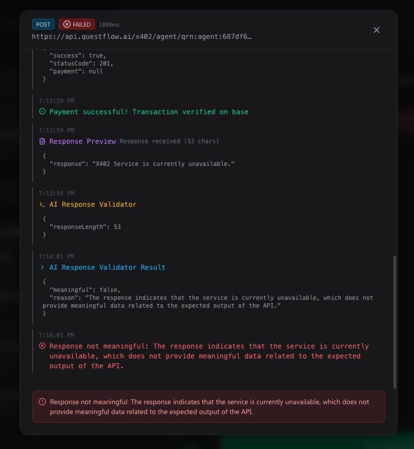 The only way x402 can scale is if AI agents can complete tasks without failures from services.

When testing endpoints, our agents don’t just check for a response. They analyze the result and use our verification logic to determine whether the response is meaningful.

That’s the