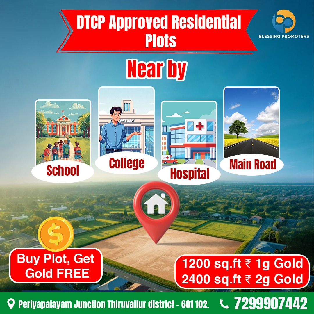 blessingpro20's tweet image. 🏡 DTCP Approved Residential Plots – unga future-ku best decision!School, College, Hospital &amp;amp; Main Road – ellame nearby
📍Periyapalayam,Thiruvallur
📞7299907442
#DTCPApproved #BuyPlot #GoldOffer #Periyapalayam #Thiruvallur #TamilNaduRealEstate #DreamHome #InvestSmart