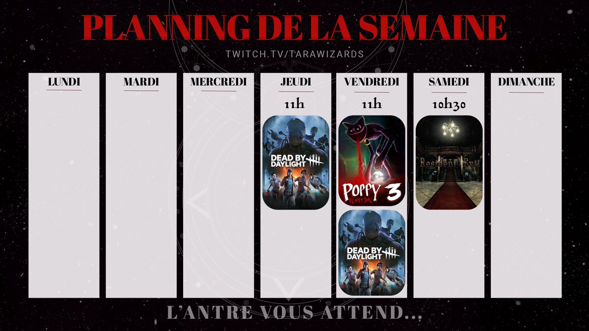 TaraWizards's tweet photo. Hello par ici ! Voici le planning de cette semaine ! On débutera Resident Evil ce samedi, donc si tu veux (re)découvrir le jeu en notre compagnie, c'est par là ➡️ https://t.co/hzW33kIgF1 
#streameuse #ResidentEvil #dbdcreator #twitch #horreur #PoppyPlaytimeChapter3 https://t.co/8WNZupa6yn
