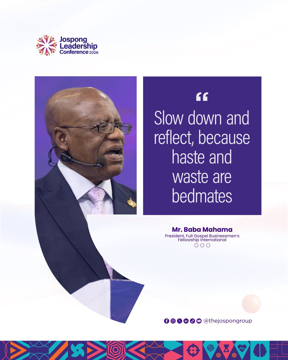 2026 Jospong Leadership Conference       

Quotes from Mr. Baba Mahama

#JLC2026 #BuildingTomorrowsLeadersToday