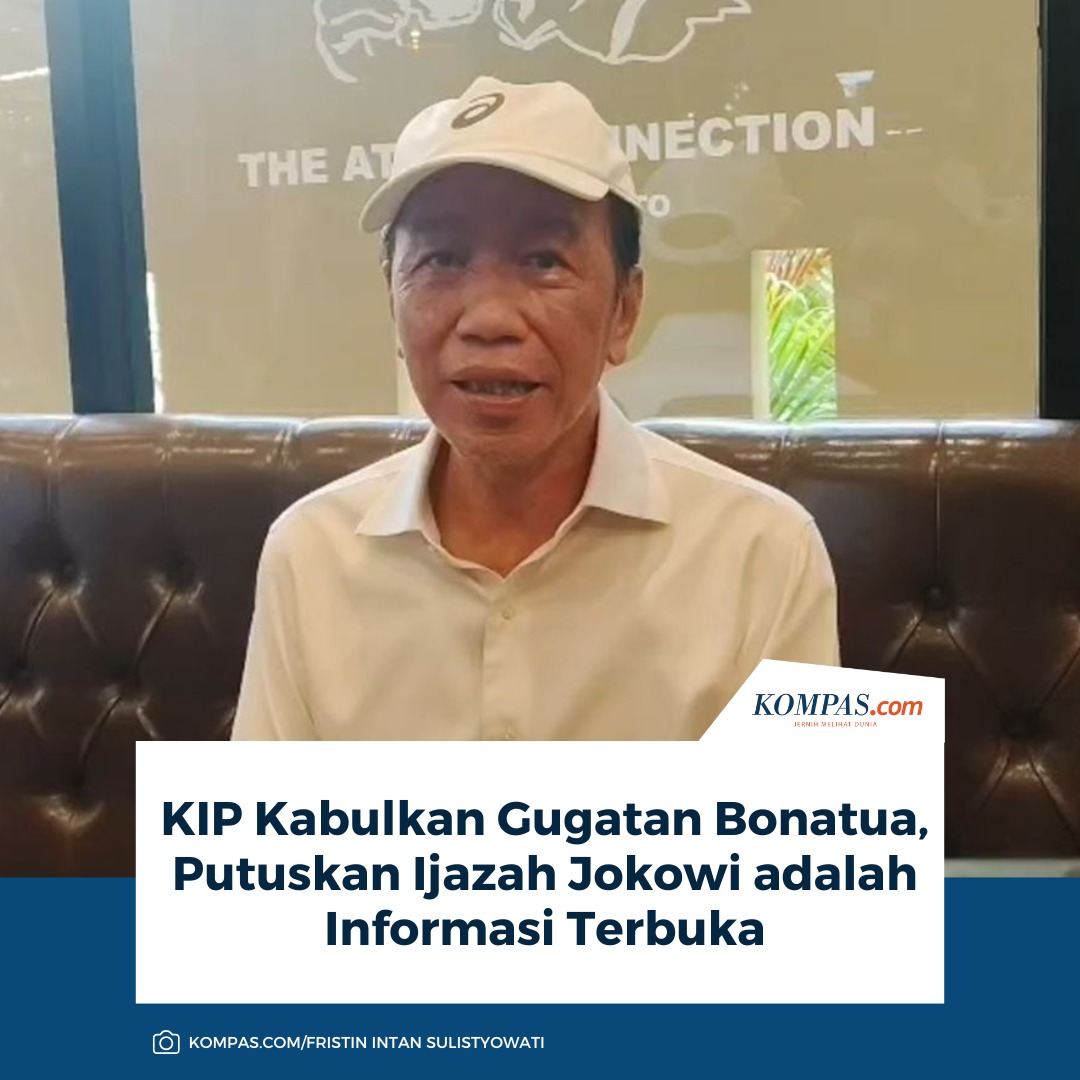 KIP Kabulkan Gugatan Bonatua, Putuskan Ijazah Jokowi adalah Informasi Terbuka

Baca di: nasional.kompas.com/read/2026/01/1…