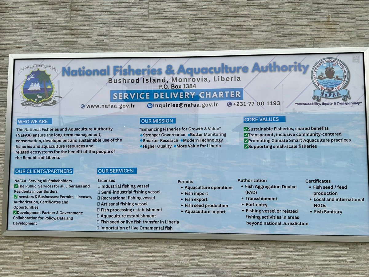 NaFAALiberia's tweet photo. NaFAA’s Service Delivery Charter at our Headquarters — a clear, visible reminder of who we are, what we stand for, and the services we provide to the people of Liberia. 
#NaFAA #ServiceDelivery #Accountability #Transparency #FisheriesLiberia #DeliveringForLiberia https://t.co/JIXaCioo6N
