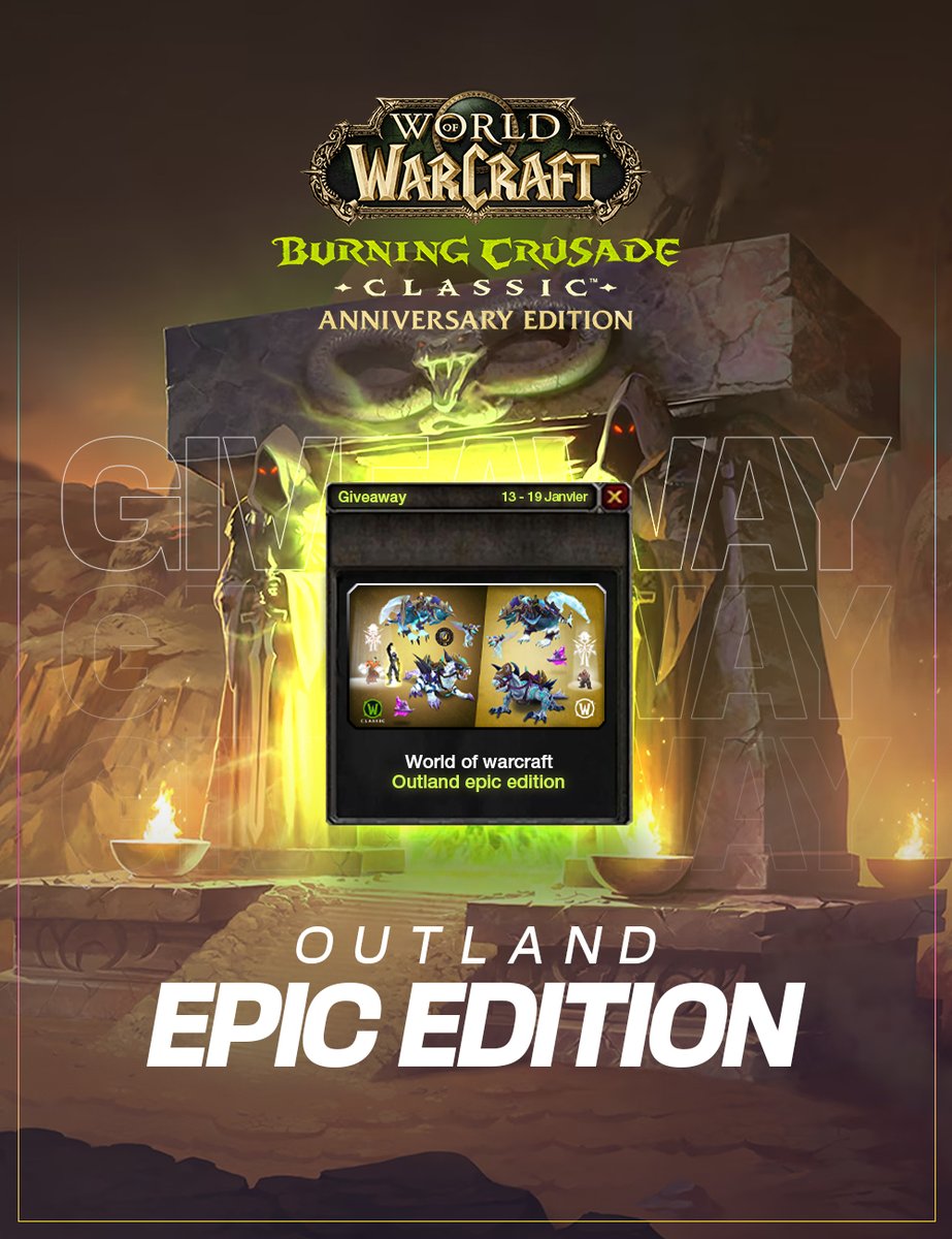 kusa_alex's tweet image. 🚨 GIVEAWAY 🚨

Avec l’arrivée du pré-patch de Burning Crusade sur les serveurs anniversaire, je vous fais gagner une OUTLAND EPIC EDITION grâce à @Warcraft_FR 🔥

📌Pour participer :
1⃣Follow @kusa_alex 
2⃣RT ce tweet

📅T.A.S : 18/01/2026
#WoW_Partner