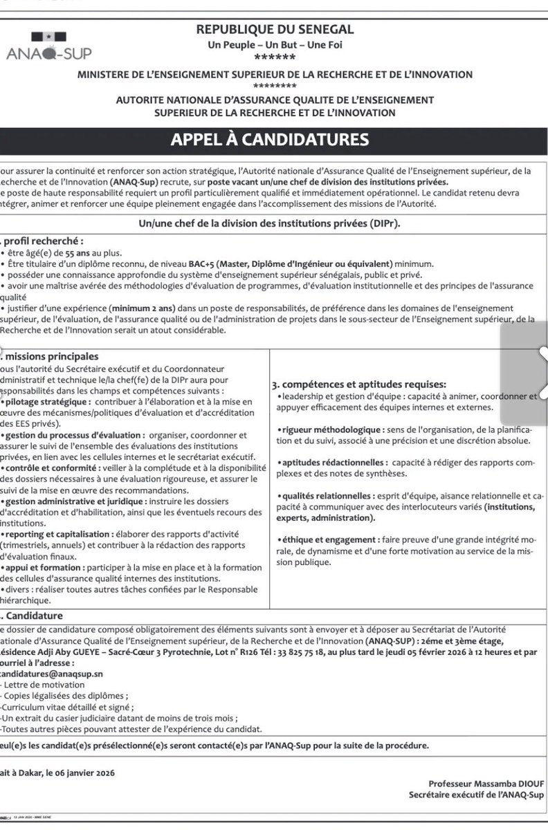 ‼️ Ministère de l’enseignement Supérieur :

Appel à candidatures pour le poste de Chef (ffe) de la division des institution privées (DIPr)

📆 05 Février 2026

📩 candidatures@anaqsup.sn