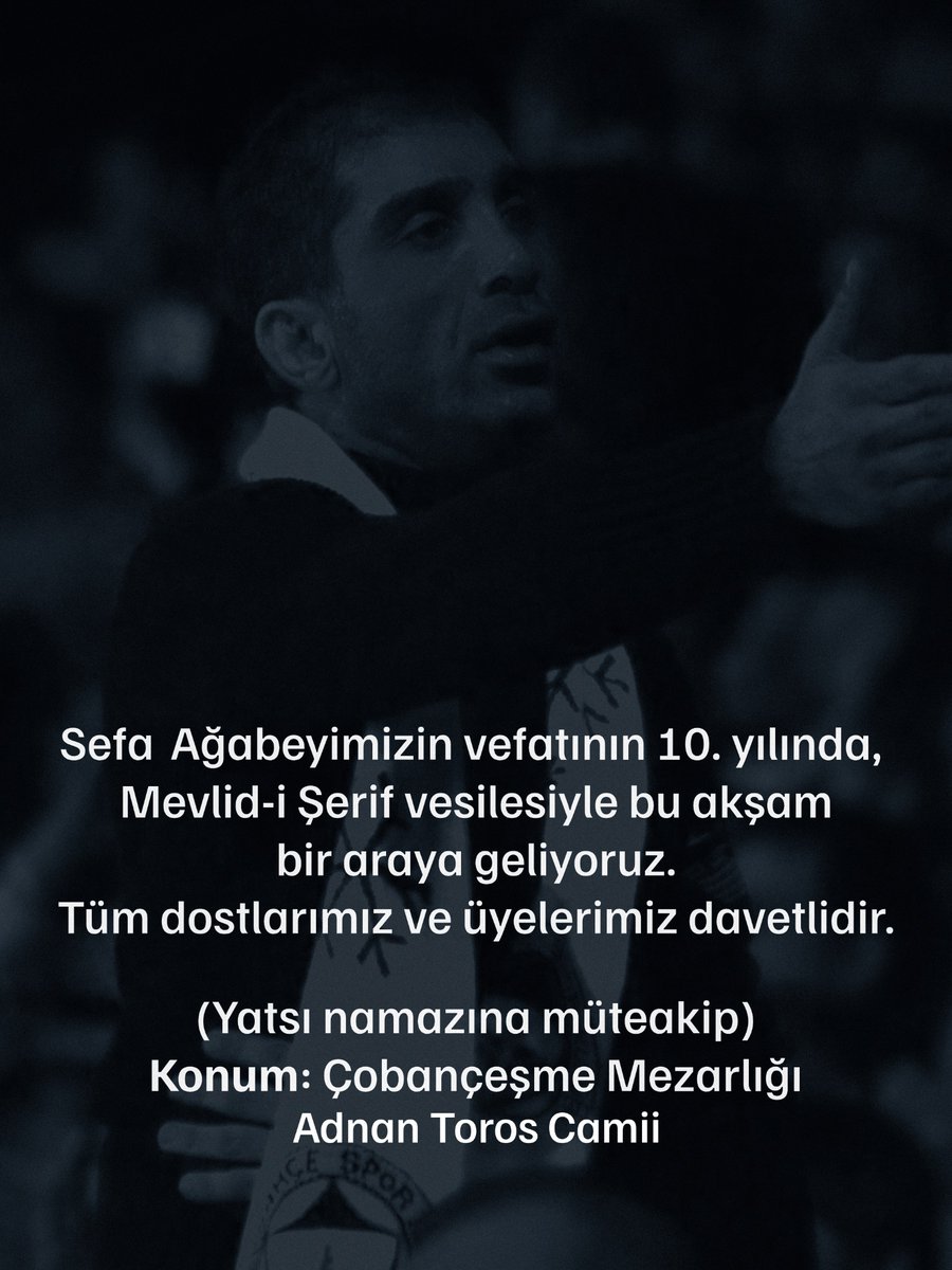 unigfborg's tweet image. Sefa ağabeyimizin vefatının 10. yılında, Mevlid-i Şerif vesilesiyle bu akşam bir araya geliyoruz.
Tüm dostlarımız ve üyelerimiz davetlidir.

#UNIGFB