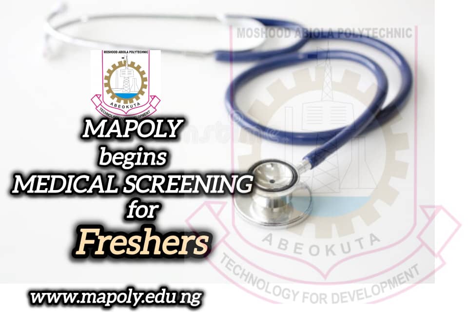 MAPOLY BEGINS 2025/2026 MEDICAL SCREENING TESTS FOR ND1, HND1 STUDENTS FROM JANUARY 13 TO FEBRUARY 6

The Management of <a href="/MAPOLYinfo/">Moshood Abiola Polytechnic, Abeokuta.</a> has announced the commencement of Medical Screening Test for all newly admitted students (ND1 and
 HND1), from 13/10/2026...
mapoly.edu.ng/mapoly-begins-…