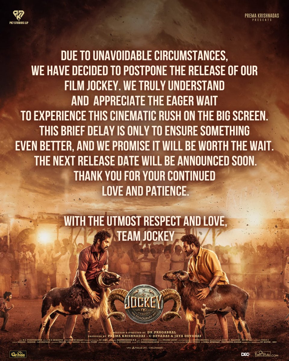Due to unavoidable circumstances, the theatrical release of #JOCKEY has been rescheduled.
New release date: Announced Soon 🔔

🔥 The fire remains the same.
Thank you for your love, patience, and continued support ❤️ 

Written &amp; Directed by <a href="/DrPragabhal/">Dr.Pragabhal</a> 
Produced by