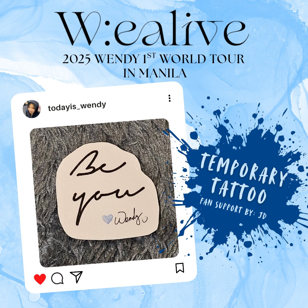 wendy_mocheeks's tweet image. 🩵W:ealive in Manila🩵
fan support by me 🙋🏻‍♀️

"Be You" temporary tattoo

🩵limited quantity
🩵like &amp;amp; rt to claim
🩵around nft / gong cha araneta
🩵Jan 17, 2026

see you!!

#WENDY #WEALIVE
#WEALIVE_IN_MANILA