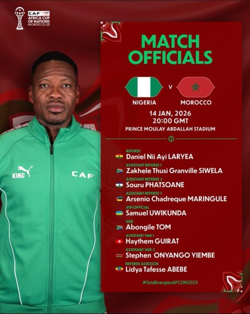 garyalsmith's tweet image. 🚨 OFFICIAL: 🇬🇭 Ghana referee Daniel Laryea has been given the #AFCON2025 semifinal between host nation Morocco 🇲🇦 and 🇳🇬 Nigeria.

It is set to be his second game of the tournament.