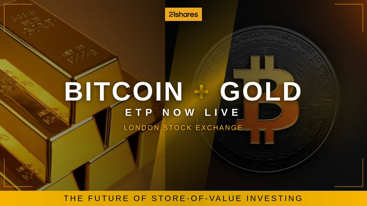 21Shares Launches Bitcoin + Gold ETP on London Stock Exchange BOLD ETP now  live on LSE: combining $BTC and Gold in one product. ✓ FCA approved for UK  retail investors ✓ 100%