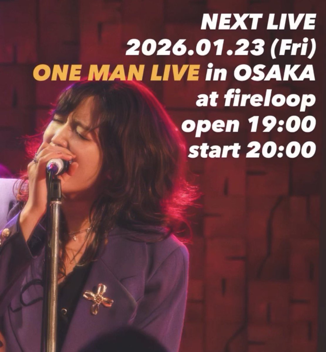 【Live Information】

🗓️2026.01.23(Fri)

▶︎▶︎ONE MAN LIVE in 大阪◀︎◀︎

📍at fireloop <a href="/Fireloop_info/">寺田町Fireloop</a> 

🎫チケットeplusにて販売中