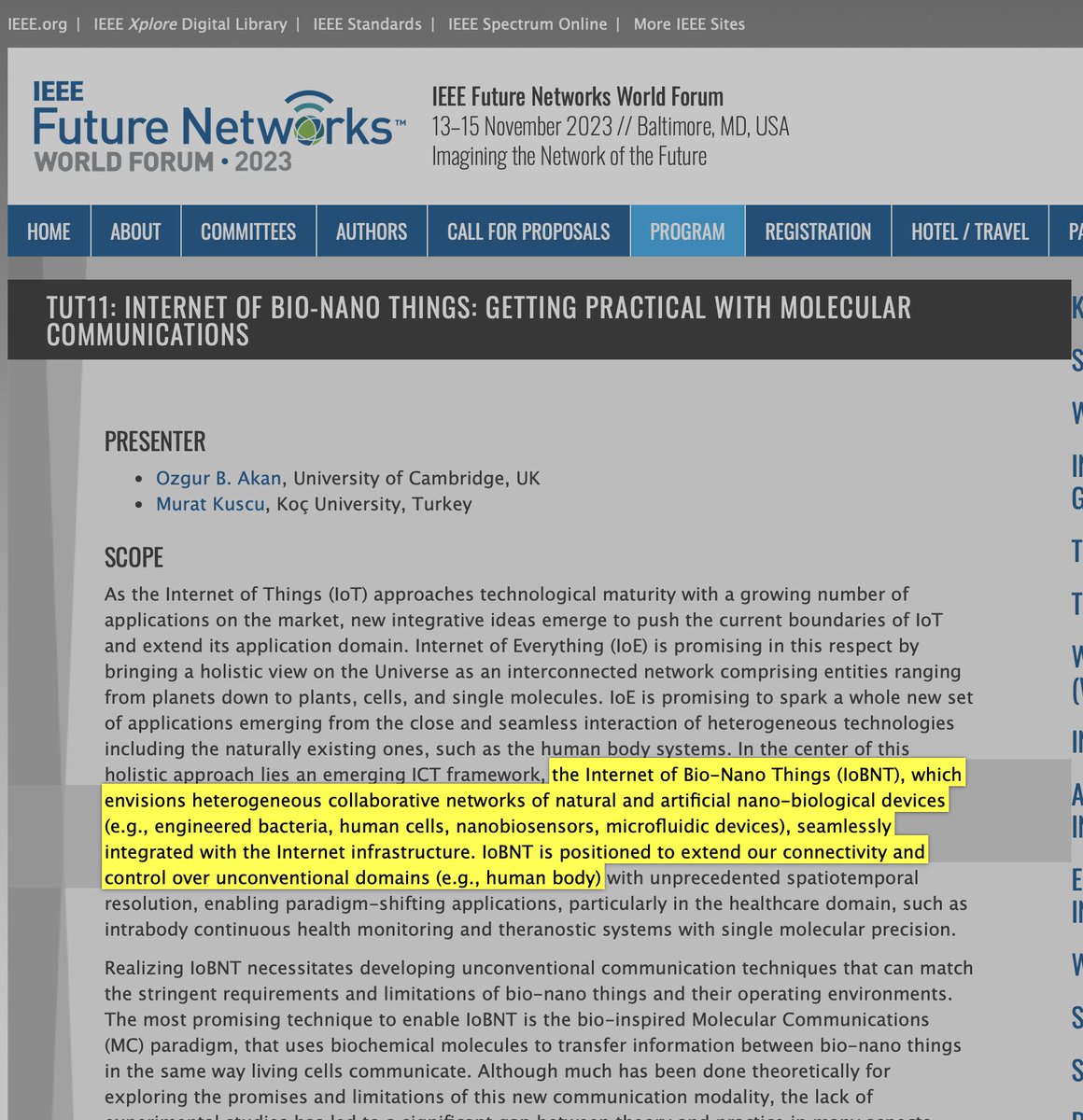 CorinneNokel's tweet image. The Internet of Bio-Nano Things #IoBNT is positioned to extend our connectivity and control over unconventional domains (e.g., human body)

Murat Kuscu, Ozgur Akan

Cambridge University - 2023
fnwf2023.ieee.org/program/tutori…