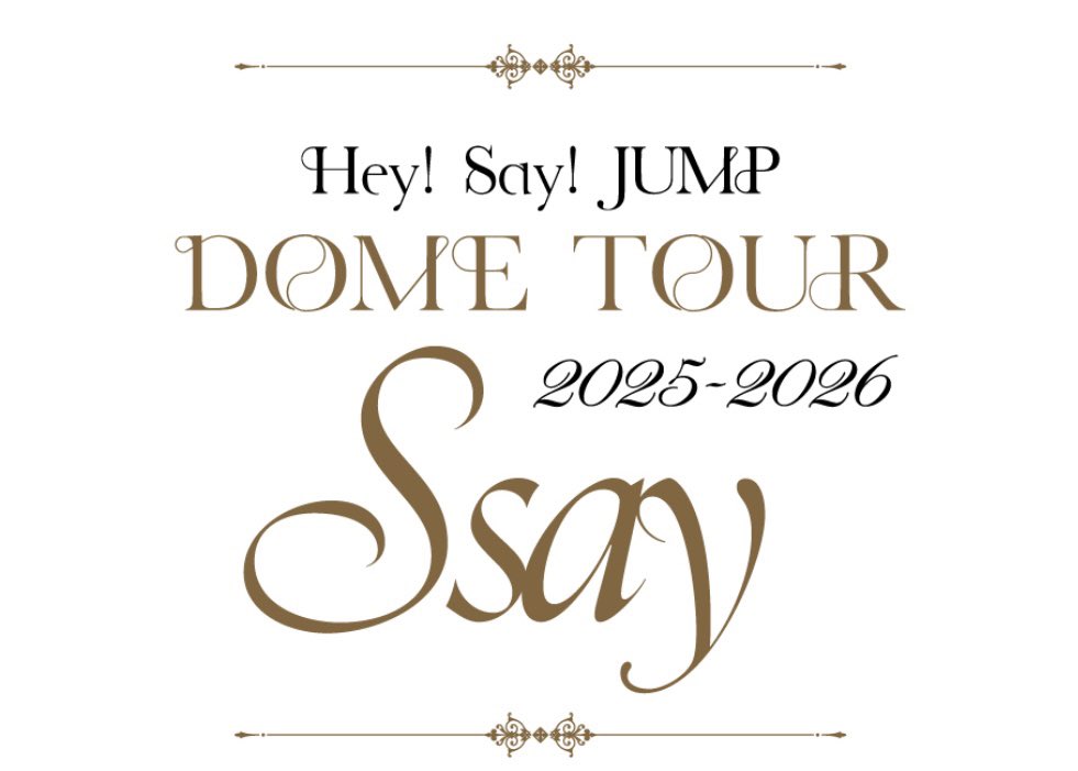 Hey! Say! JUMP DOME TOUR 2025-2026 『S say』 @JUMP_Storm 「cowboy