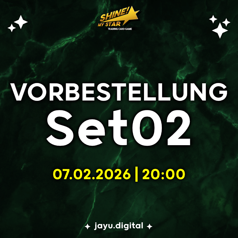 💫 SHINE! MY STAR SET02 VORBESTELLUNG 💫

Am 7.2.2026 um 20:00 fangen die Vorbestellungen für Shine! My Star Set02 an. Wir werden in nächster Zeit weitere Infos zum Set posten.