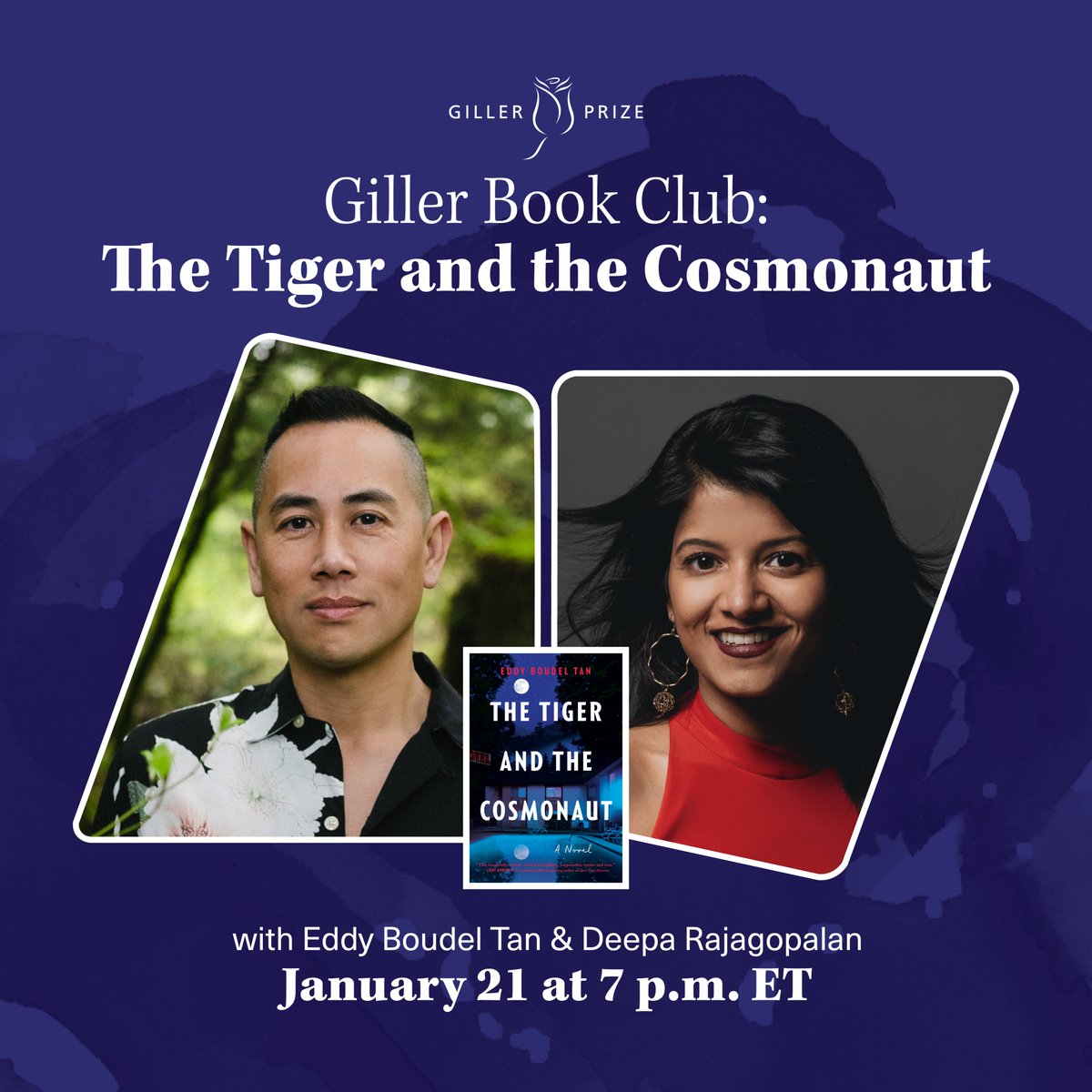 Join us for the #GillerBookClub on January 21, at 7 p.m. ET. Deepa  Rajagopalan will be in conversation with Eddy Boudel Tan about his 2025  #GillerPrize shortlisted novel, THE TIGER AND THE