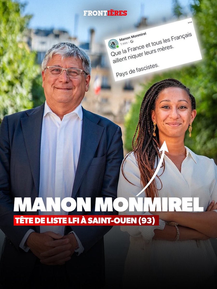 🚨 Municipales 2026 : propos antifrançais, objet d’une plainte pour violences à caractère antisémite… Qui est Manon Monmirel, sulfureuse tête de liste LFI à Saint-Ouen ? 

frontieresmedia.fr/politique/muni…