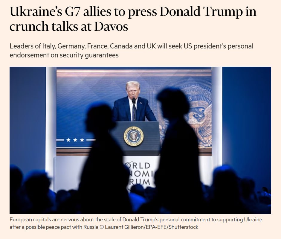 🇩🇪🇬🇧🇫🇷🇮🇹🇨🇦🇺🇸 Лідери Італії, Німеччини, Франції, Канади та Великої Британії будуть домагатися особистої підтримки президента США гарантій безпеки для України, - Financial Times 

💬Лідери всіх країн «великої сімки» (за винятком Японії) мають намір особисто закликати Дональда