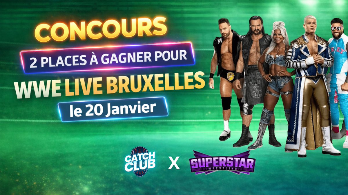 🎁 GROS CONCOURS WWE 🎁

🎟️ 2 places à gagner pour
🔥 WWE Live à Bruxelles 🇧🇪 🔥 (le 20 janvier)

👉 Pour participer :
✅ Like &amp; RT ce post
✅ Abonne-toi à <a href="/LeCatchClub/">Catch Club</a>
✅ Tag un ami en commentaire

💥 Double tes chances en participant aussi sur Instagram (catchclubofficiel)